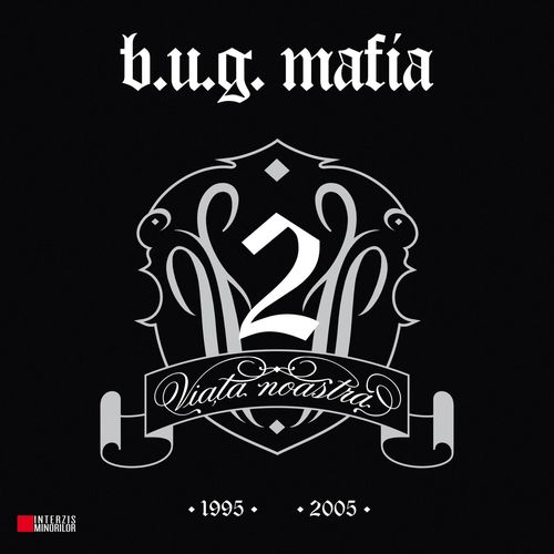 B.U.G. Mafia - Viața noastră